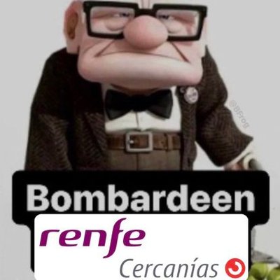 Meme: Carl de Up diciendo «Bombardeen Renfe Cercanías»